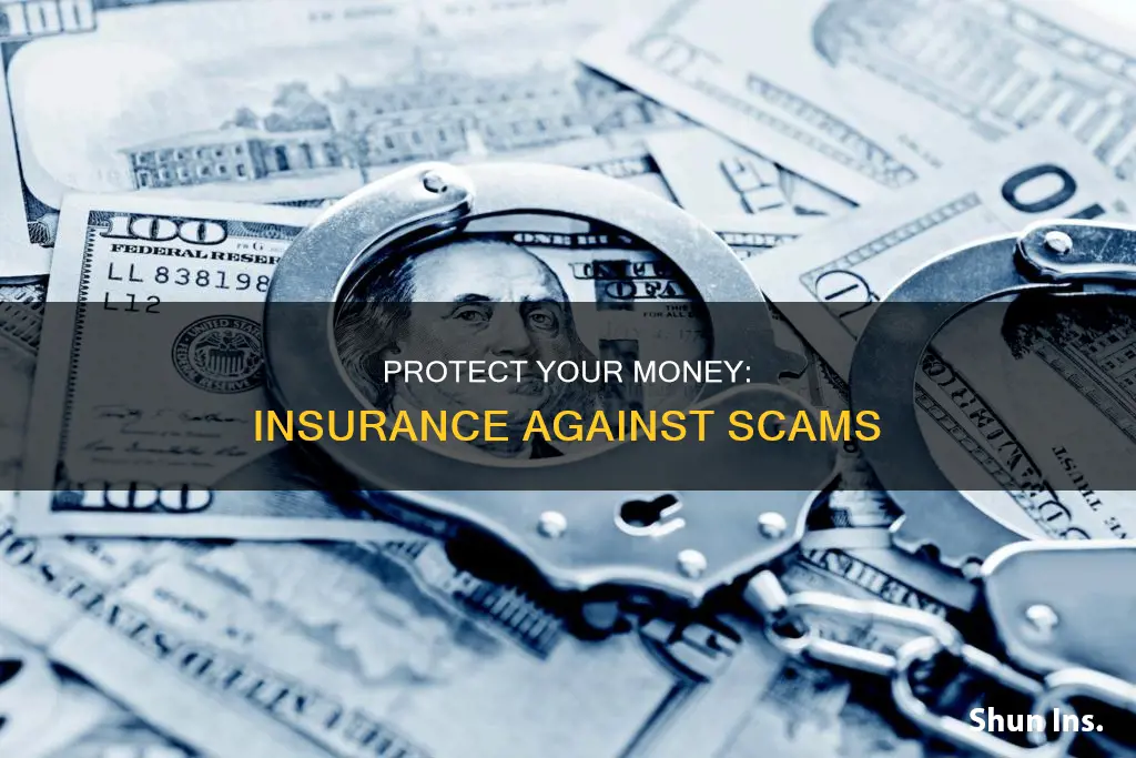 is money insured from scams