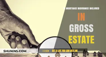 Mortgage Insurance: What's Included in the Gross Estate?
