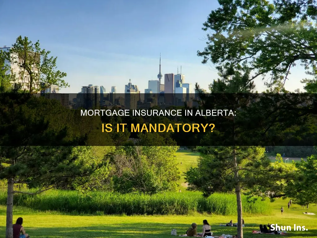 is mortgage insurance mandatory in alberta