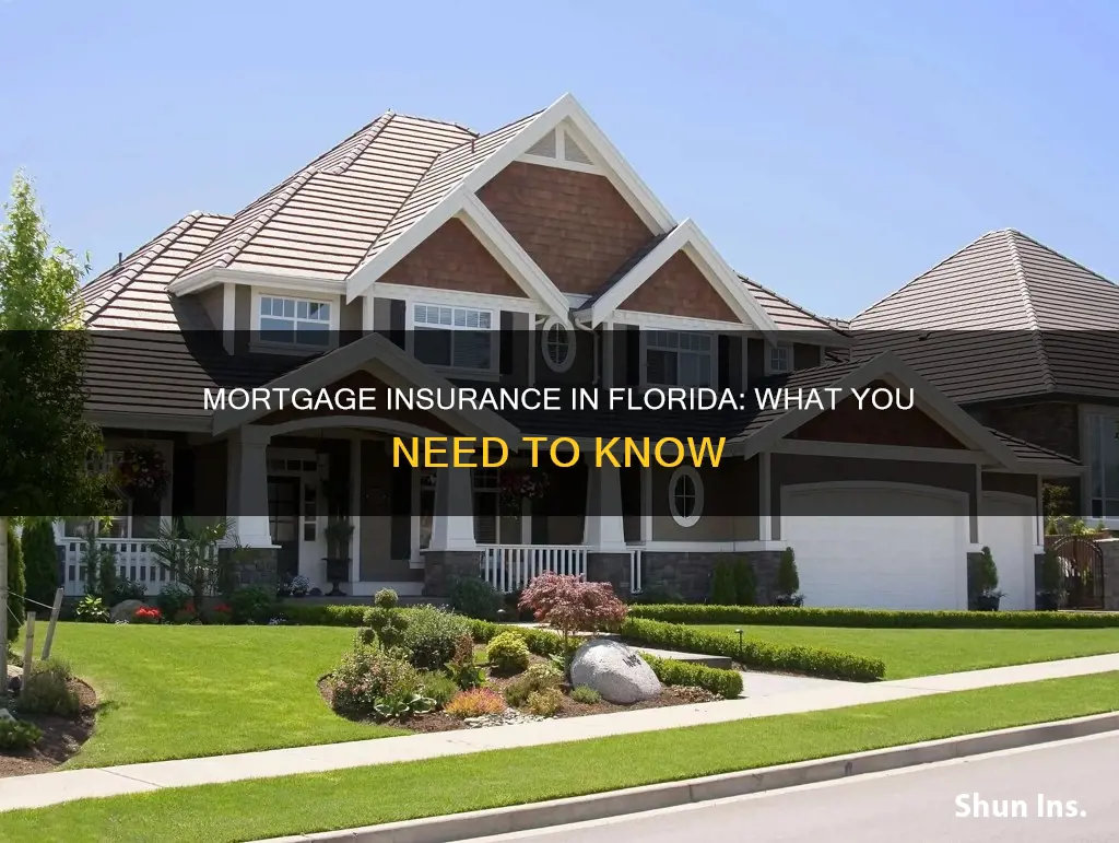 is mortgage insurance mandatory in Florida