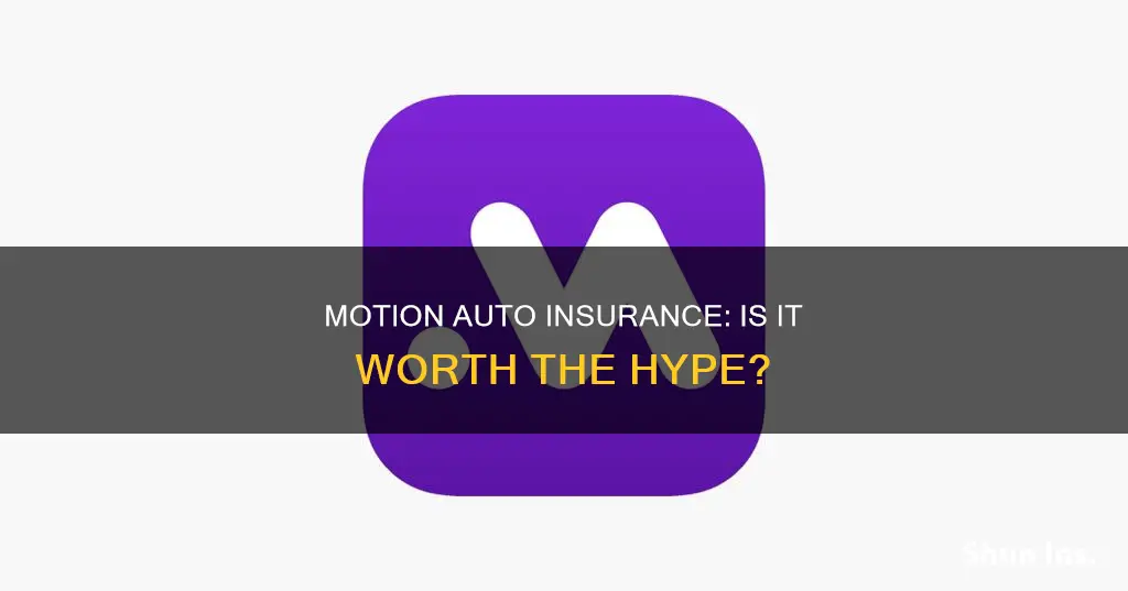 is motion auto insurance good