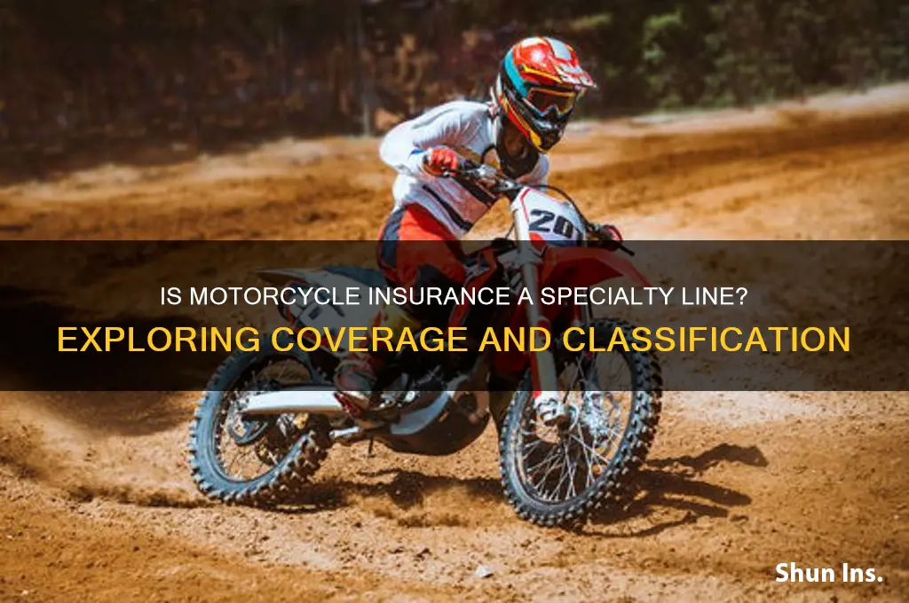 is motorcycle insurance a specialty line