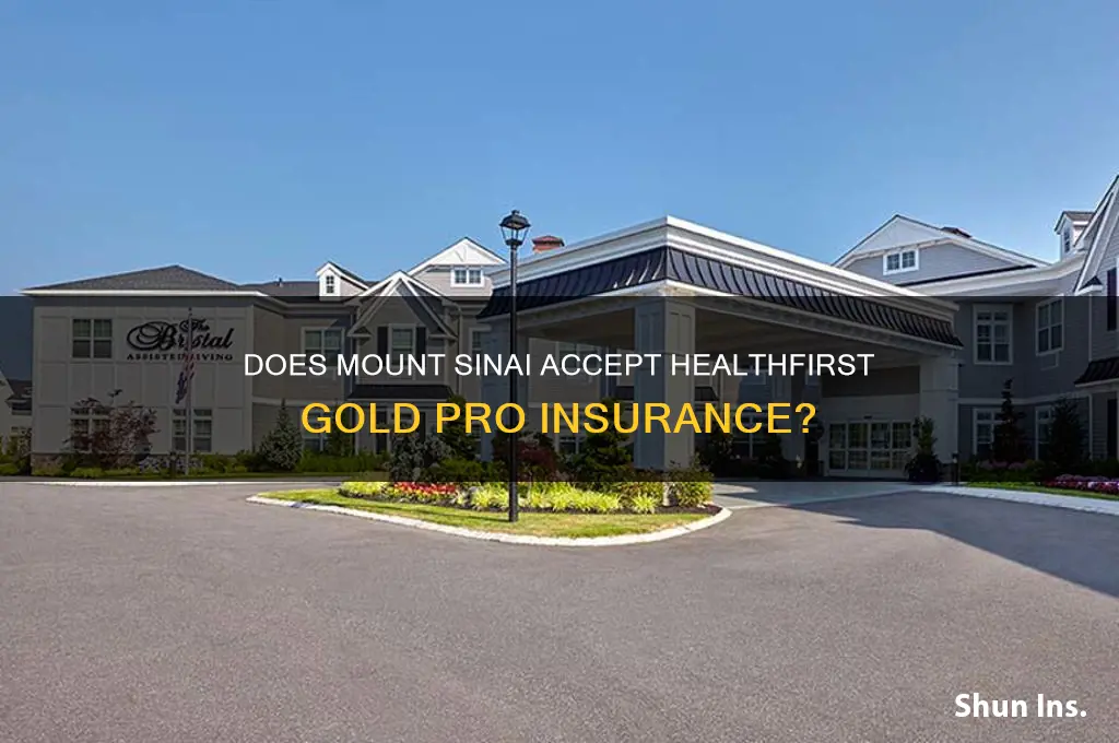 is mount sinai acept healthfirst gold pro insurance