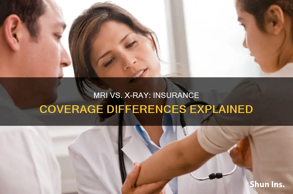 is mri the same as x ray for insurance
