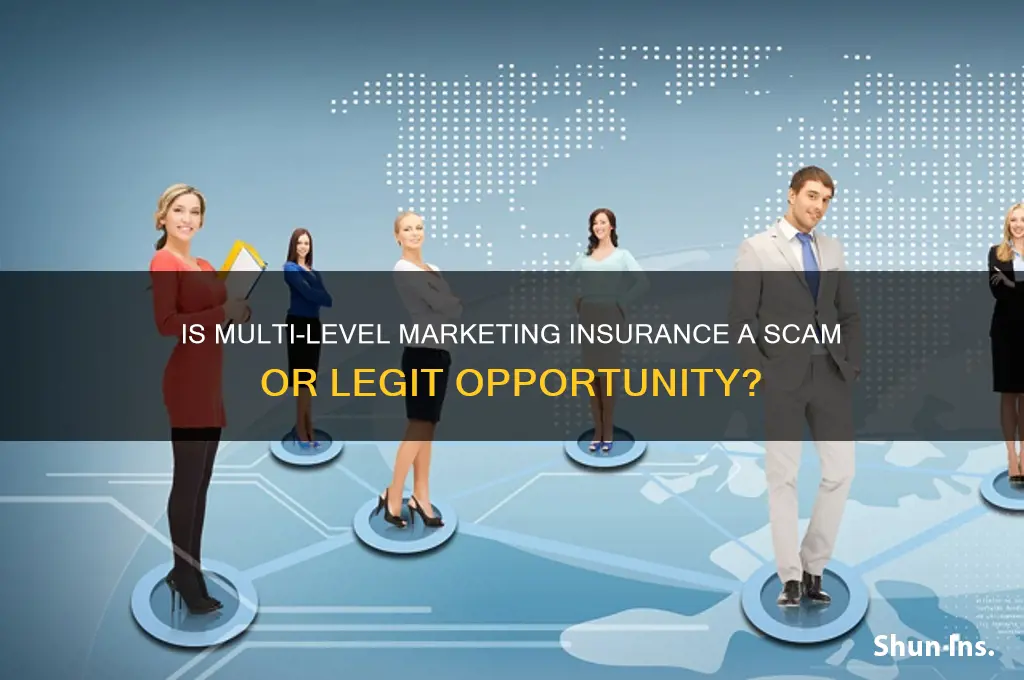 is multi level marketing insurance bad