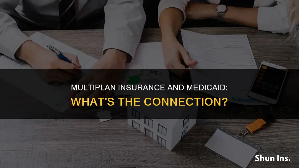 is multiplan insurance medicaid