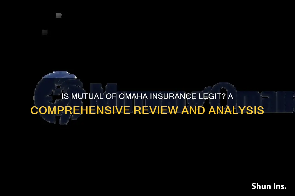 is mutual of omaha insurance legit
