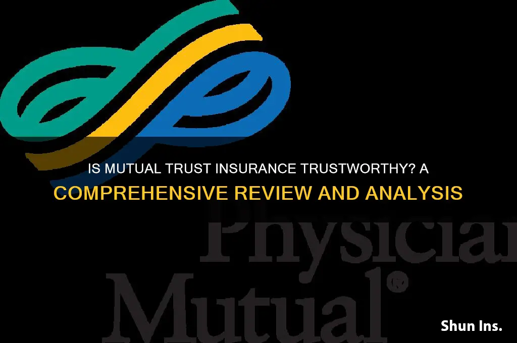 is mutual trust insurance trustable