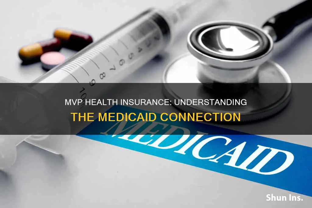 is mvp insurance medicaid