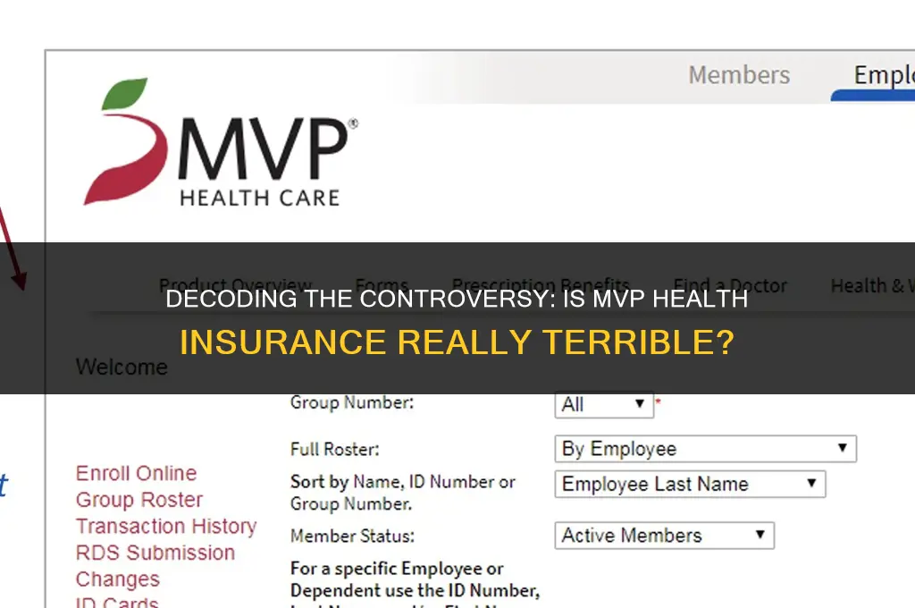 is mvp terrible health insurance