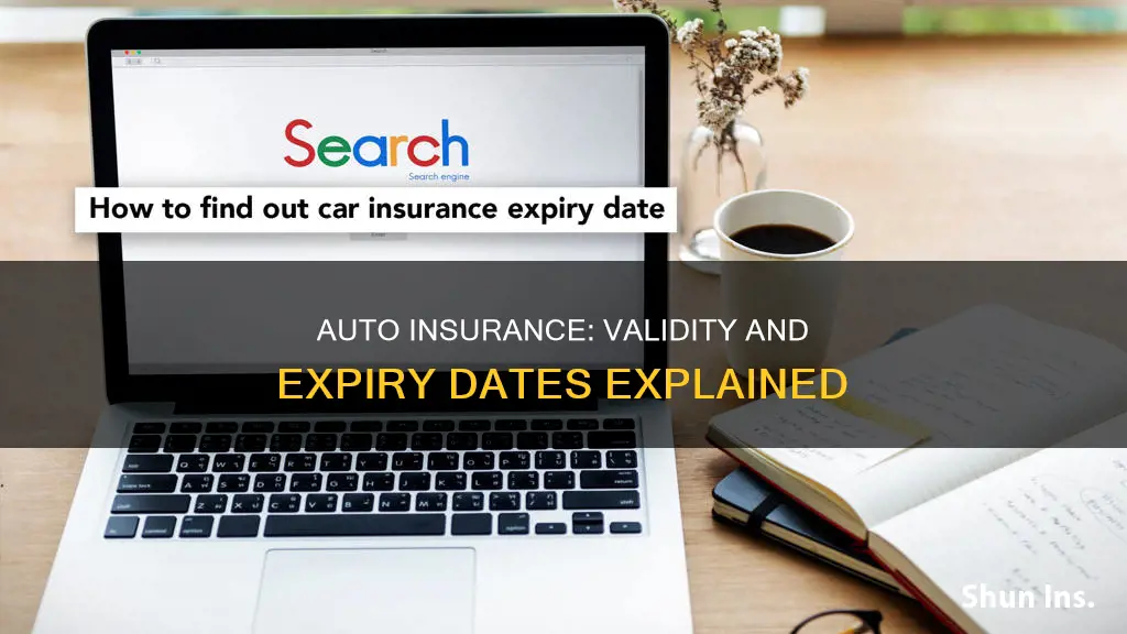 is my auto insurance good for the end date