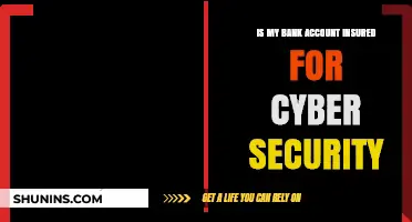 Bank Account Insurance: Are You Protected from Cyber Attacks?