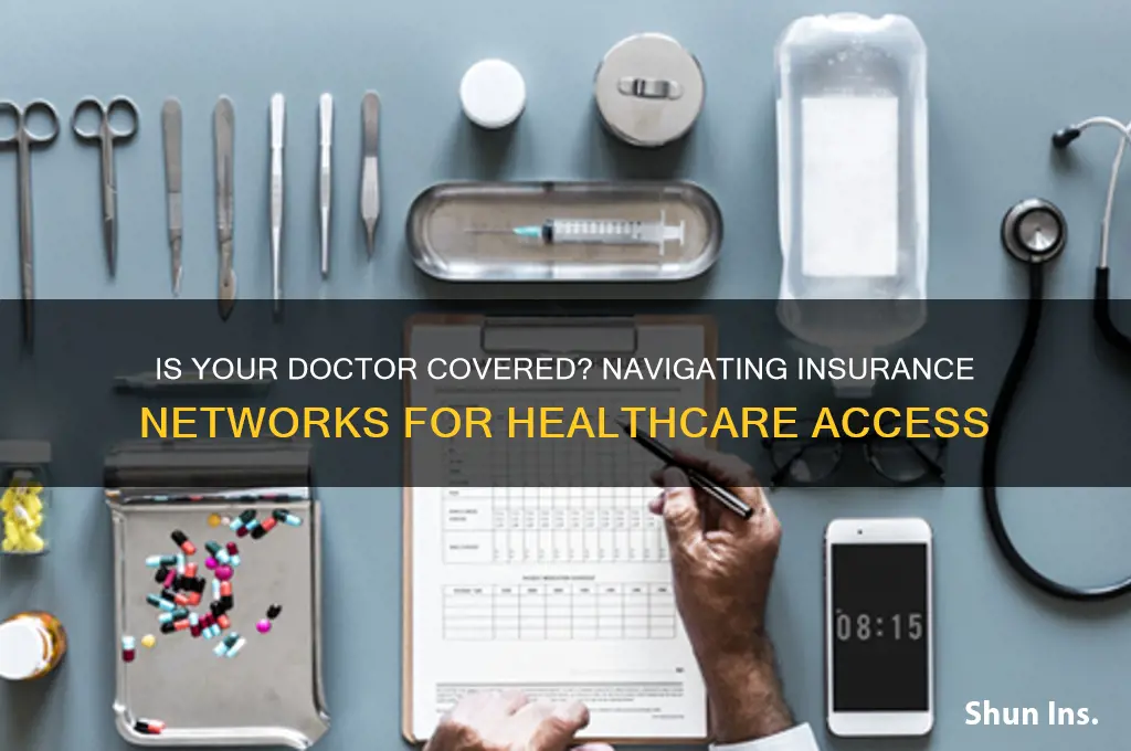 is my doctor in my insurance