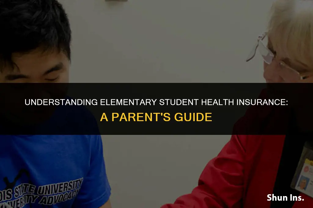 is my elementary child a student health insurance