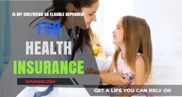 Understanding Health Insurance: Is Your Girlfriend an Eligible Dependent?