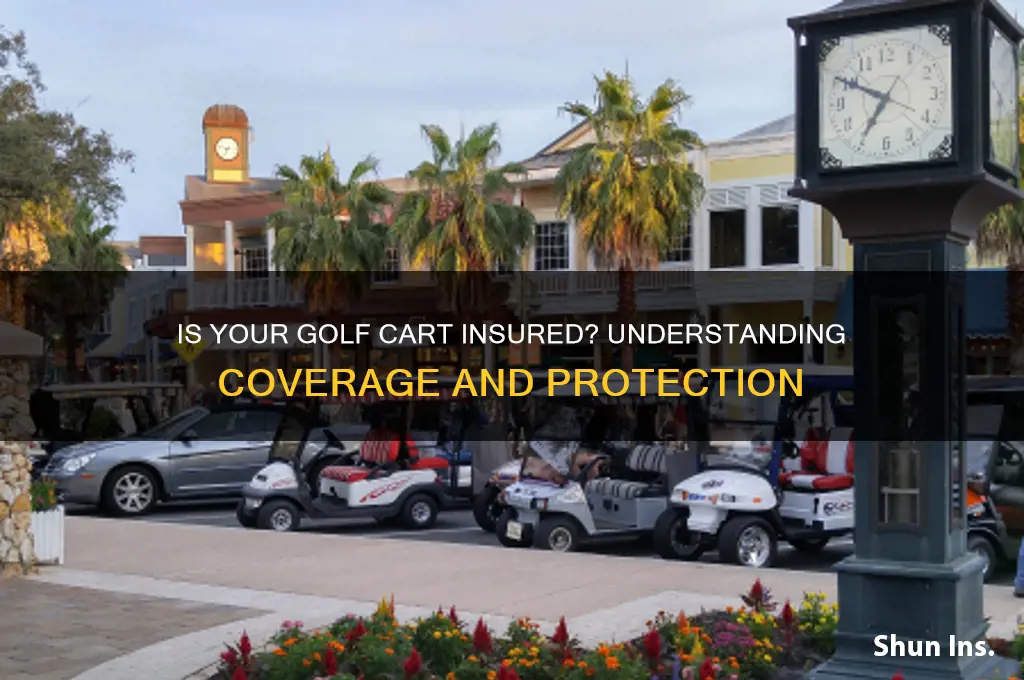 is my golf cart insured