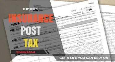 Understanding Post-Tax Health Insurance: A Comprehensive Guide