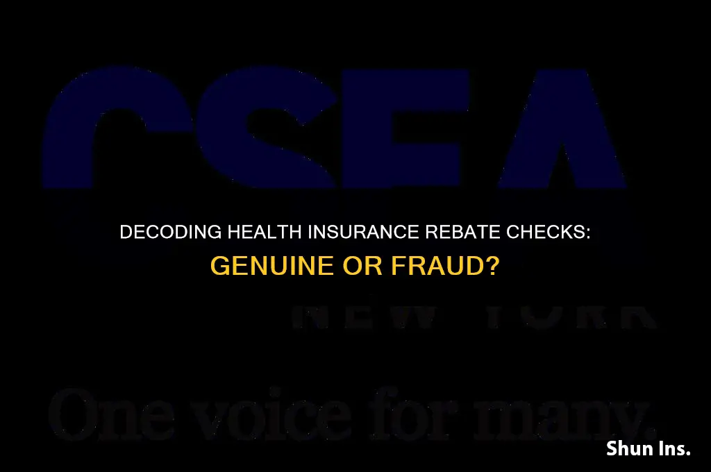 is my health insurance rebate check genuine or fraud
