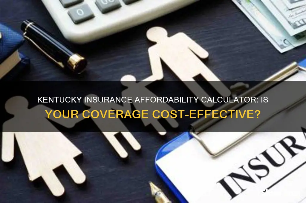 is my insurance affordable in kentucky calculator