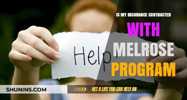 Understanding Melrose Program: Is Your Insurance Contracted for Coverage?