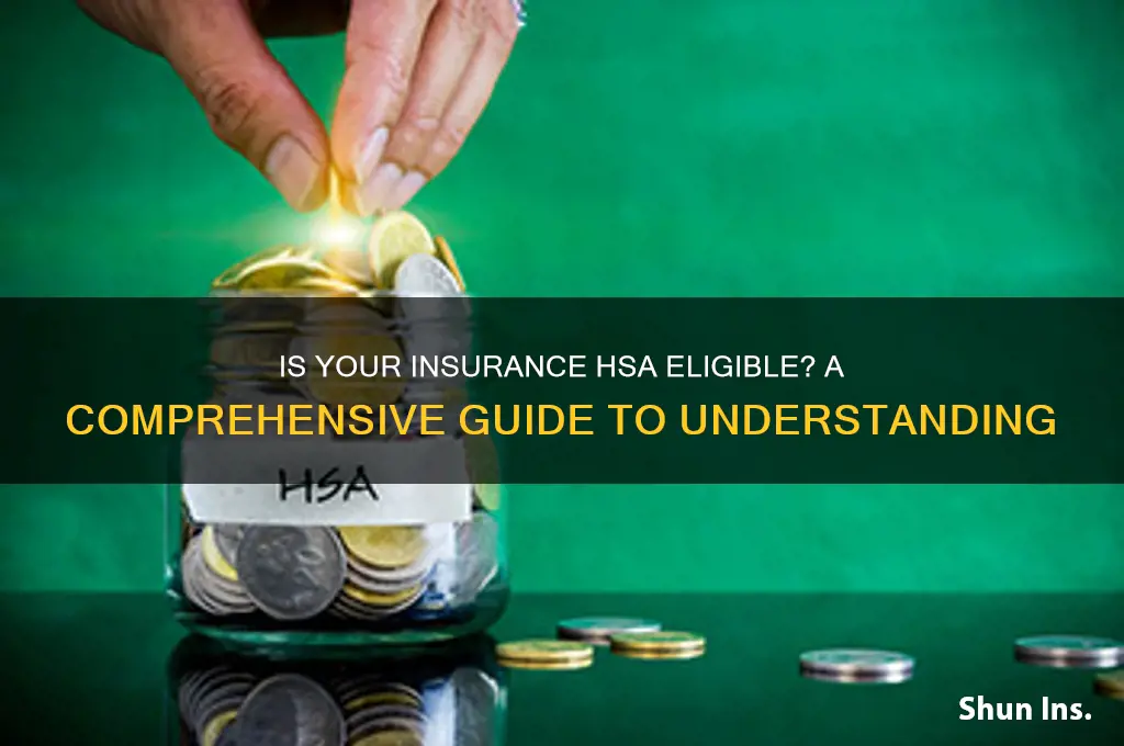 is my insurance hsa eligible