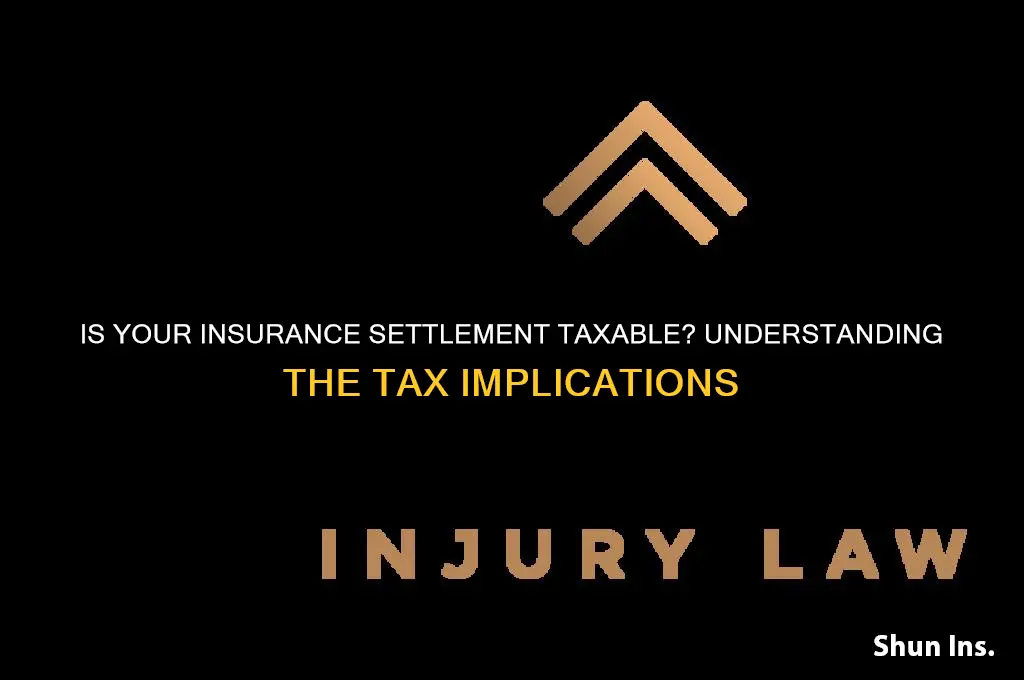 is my insurance settlement taxable