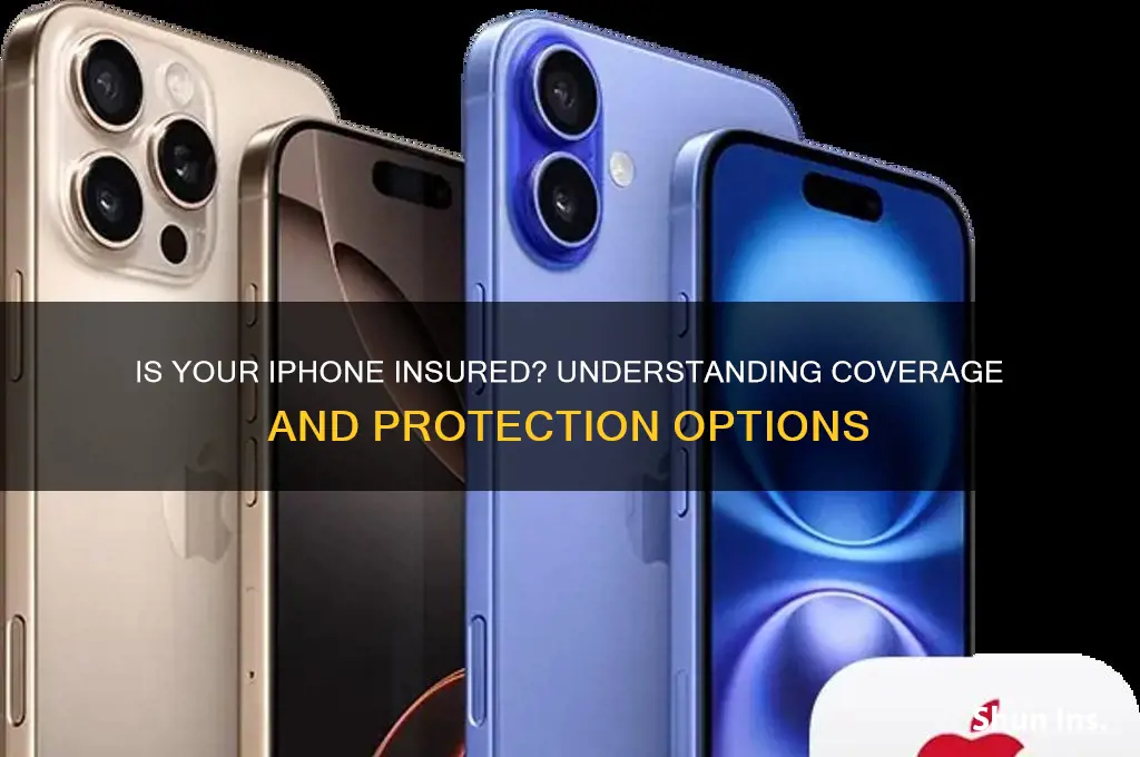 is my iphone insured