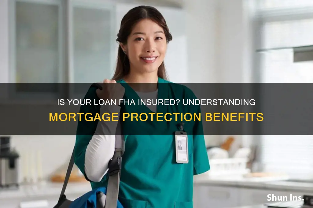is my loan fha insured