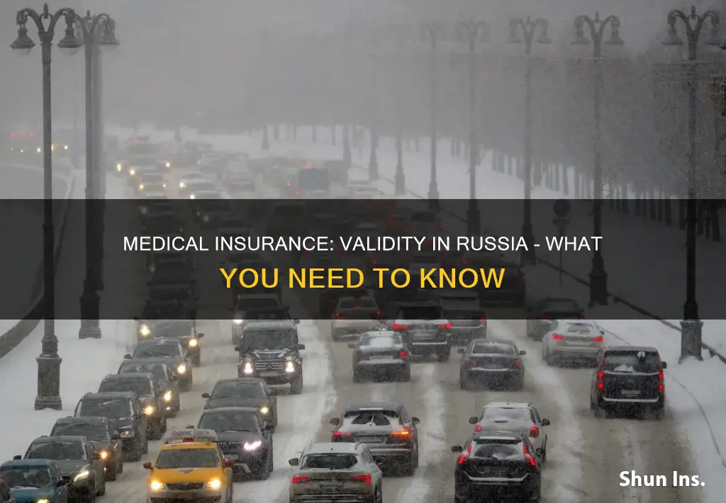 is my medical insurance valid in russia