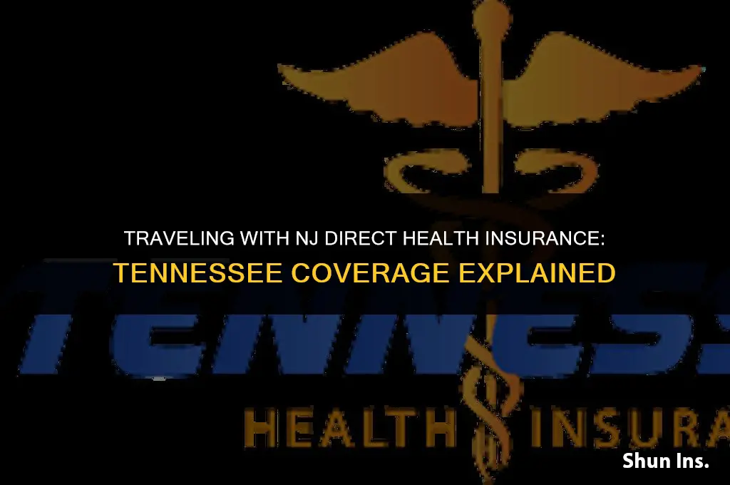 is my nj direct health insurance valid in tennessee