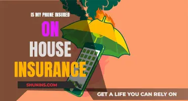 Home Insurance: Is Your Phone Covered?