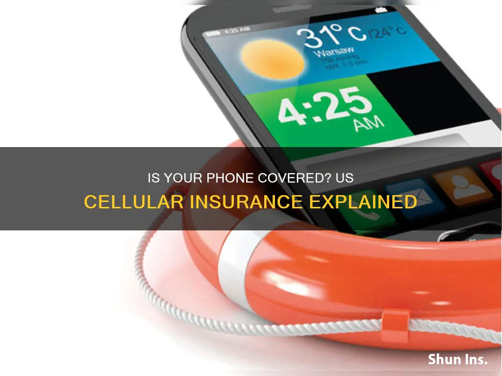 is my phone insured us cellular