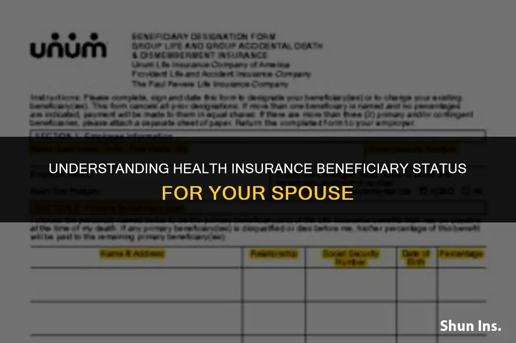 is my spouse a beneficiary for health insurance