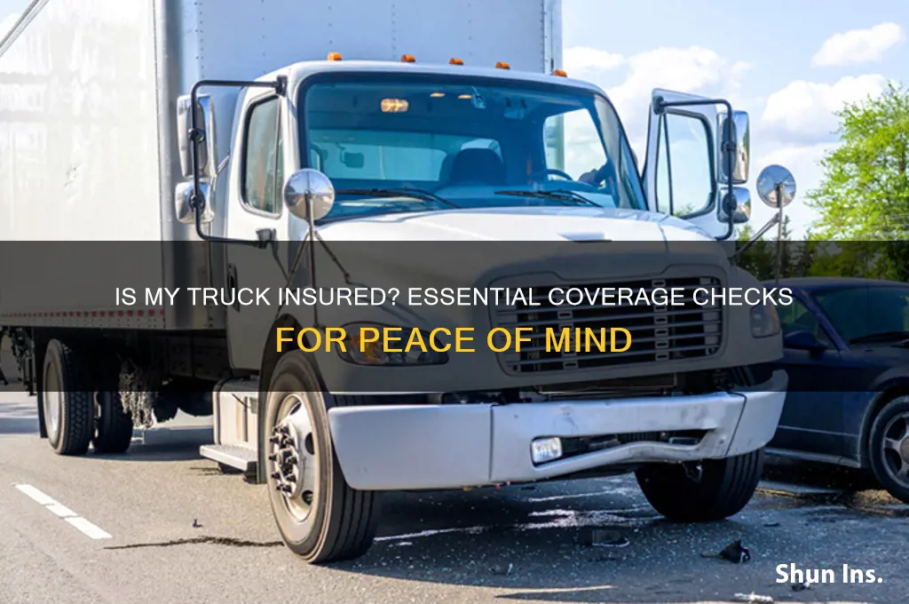 is my truck insured