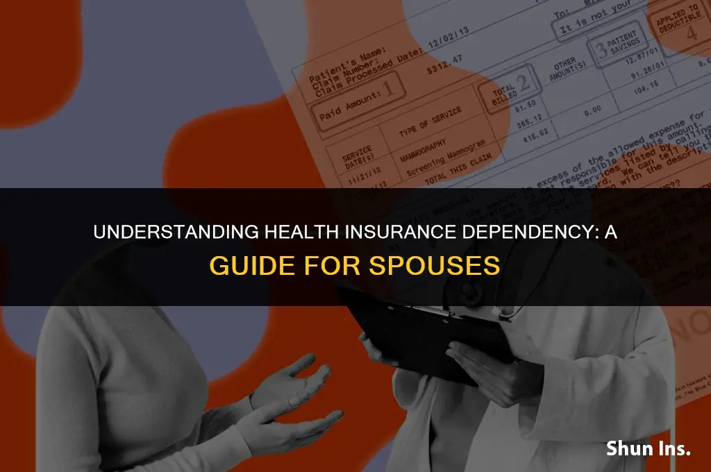 is my wife a dependent on my health insurance