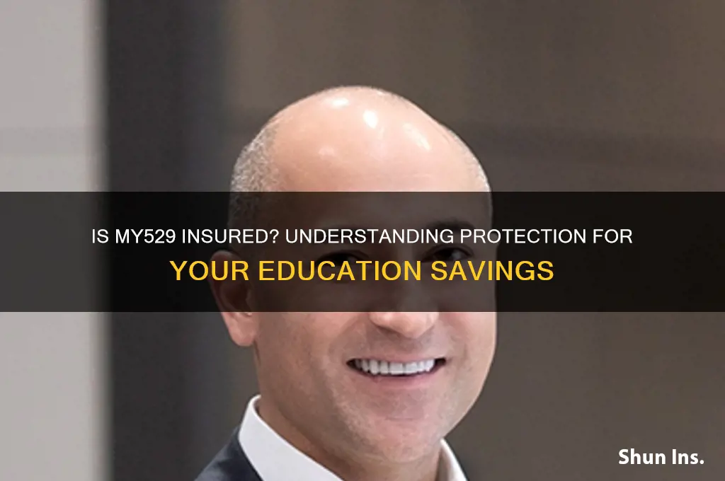 is my529 insured