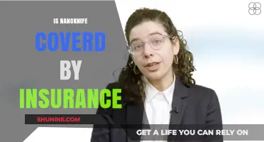 Is Nanoknife Treatment Covered by Insurance? What You Need to Know