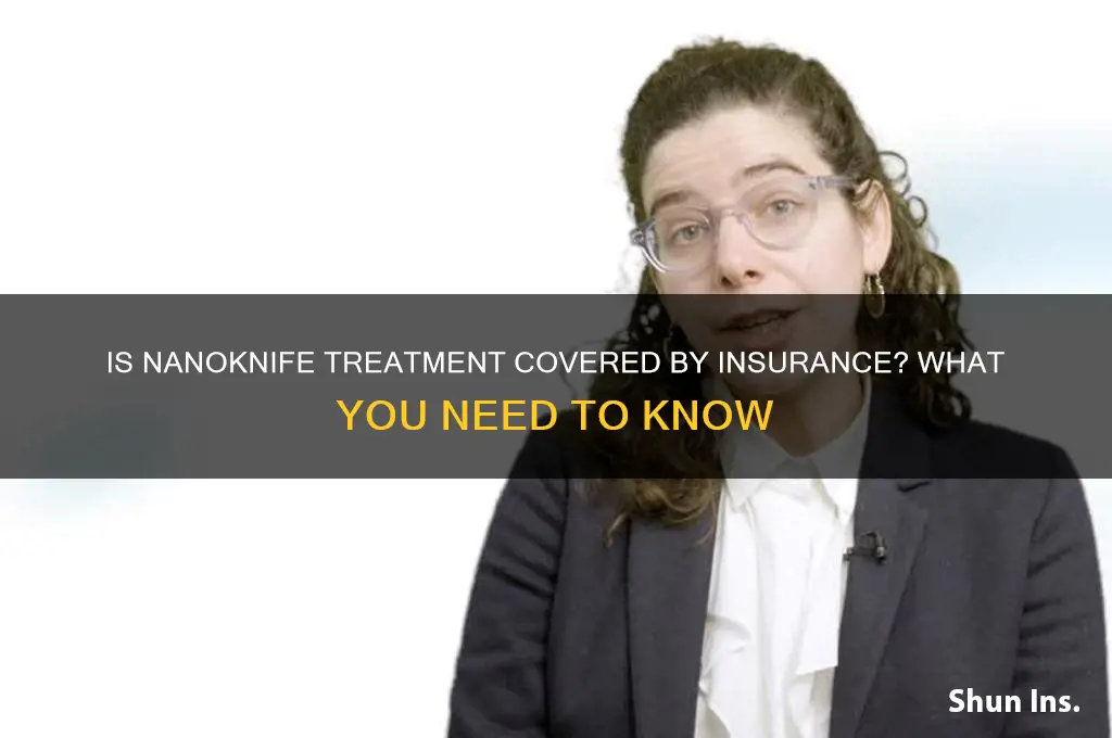 is nanoknife coverd by insurance