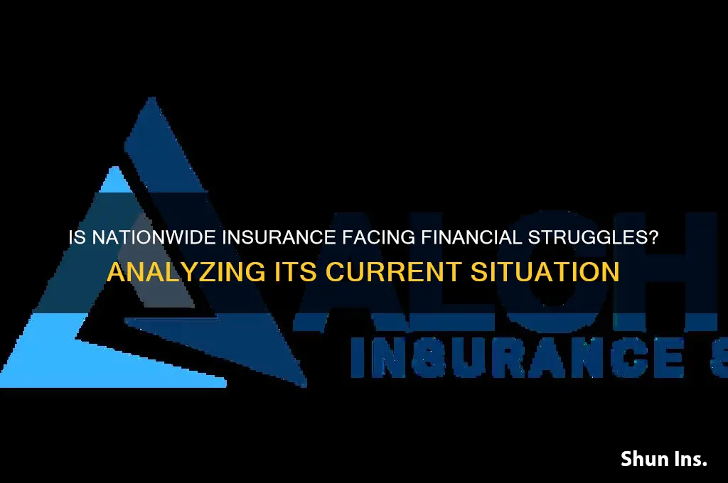 is nationwide insurance in trouble