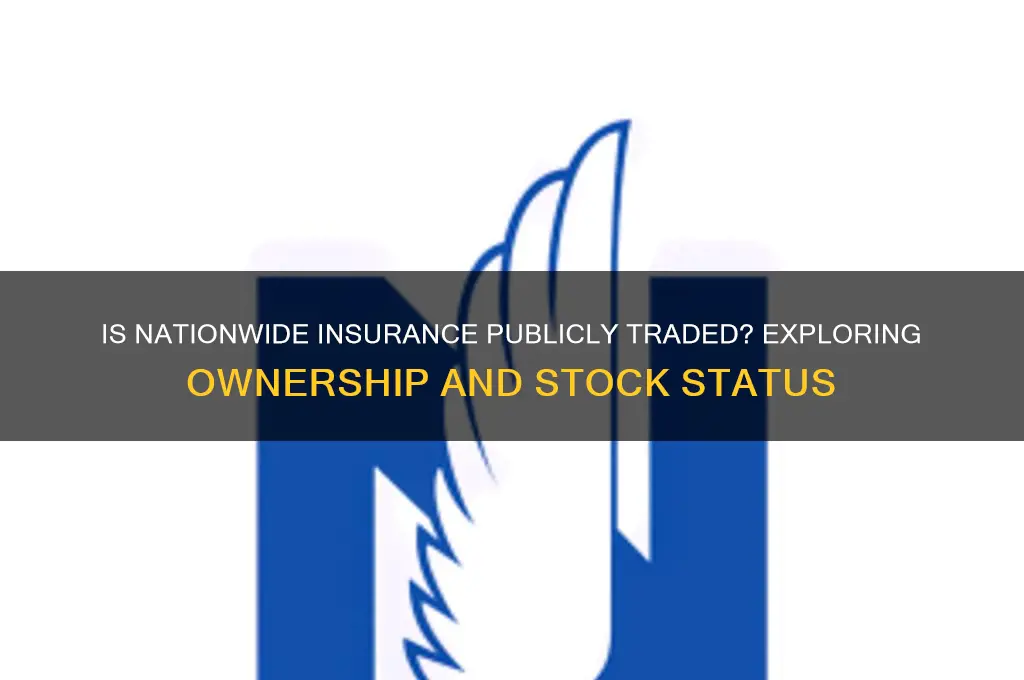 is nationwide insurance publicly traded