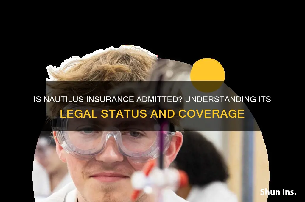 is nautilus insurance admitted