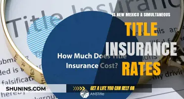 Title Insurance Rates in New Mexico: What You Need to Know