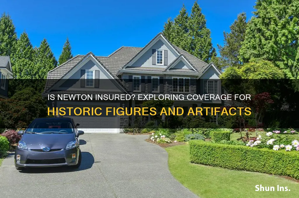 is newton insured