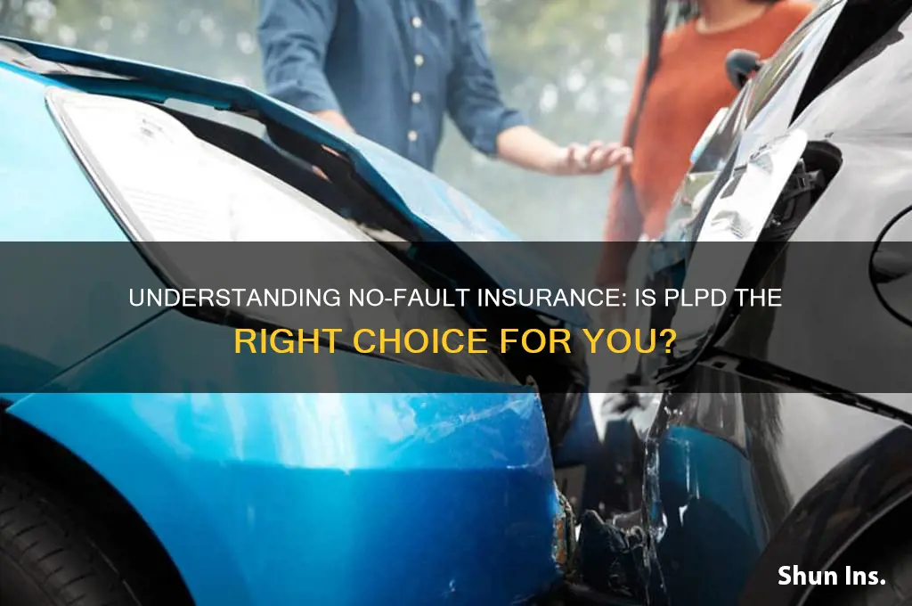 is no fault insurance plpd