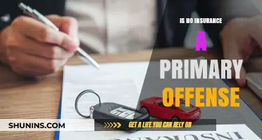 Is Driving Without Insurance a Primary Offense? Legal Insights