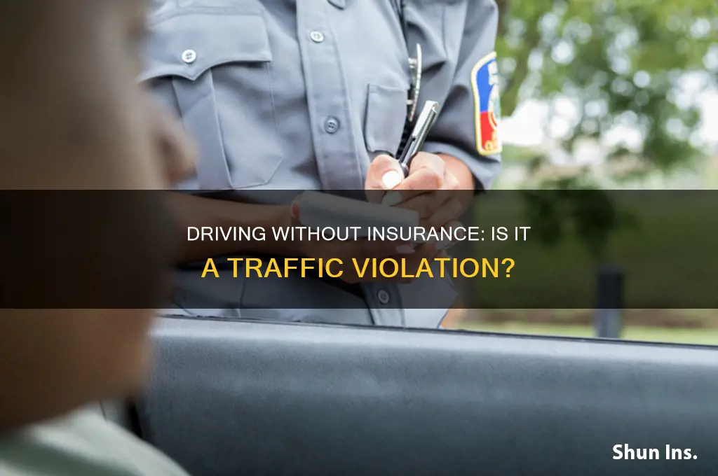is no insurance a traffic violation