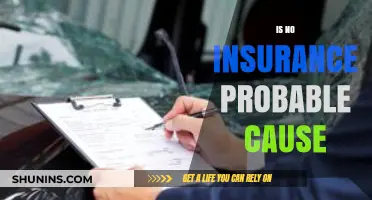 Is No Insurance Probable Cause? Legal Insights and Implications