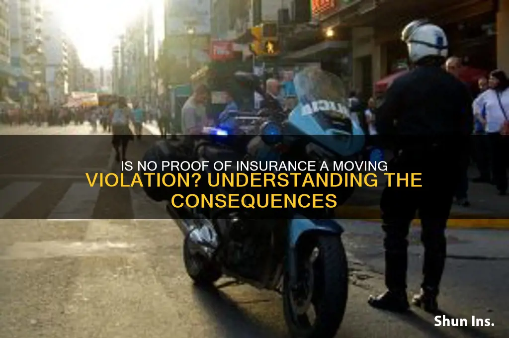 is no proof of insurance a moving violation