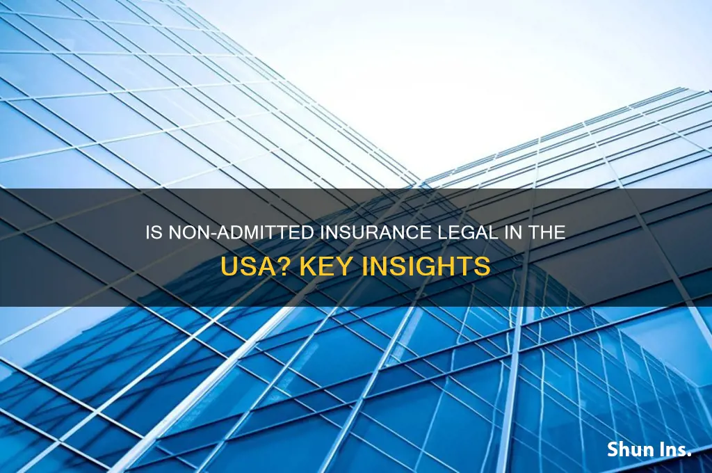 is non admitted insurance allowed in usa