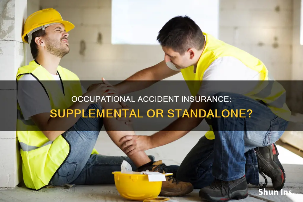 is occupational accident insurance a supplemental insurance
